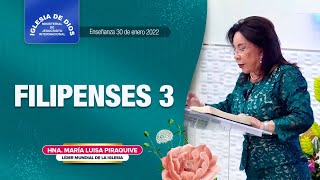 Filipenses 3 Hna María Luisa Piraquive 30 de enero de 2022 IDMJI [upl. by Kabob]