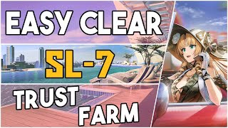 SL7  Trust Farm Easy Strategy 【Arknights】 [upl. by Sherar799]