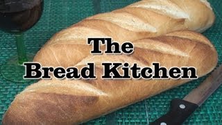 French Baguette Recipe in The Bread Kitchen [upl. by Esej225]