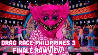 Drag Race Philippines Season 3 Episode 10 Finale Rawview [upl. by Tarton]