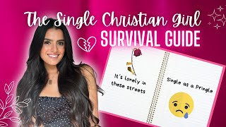 The Single Christian Girl Survival Guide  Navigating singleness as a Christian [upl. by Aticilef]