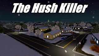 The Hush Killer FULL MOVIE 1080HP [upl. by Nygem]