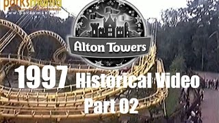 ALTON TOWERS 1997  Historical video Part 02 [upl. by Adalie]