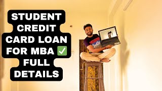 Student Credit Card Loan For MBA ✅ Full Details [upl. by Aleihs]