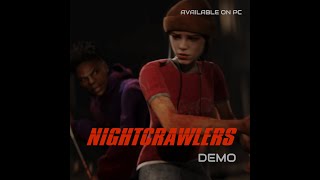 THE NIGHTCRAWLERS GAMEPLAY TEST [upl. by Sarette]