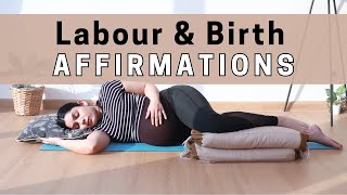 Affirmations for Labor and Birth  Affirmations for Labor for a Positive Birthing Experience [upl. by Tracy989]