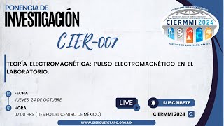 CIER007 TEORÍA ELECTROMAGNÉTICA PULSO ELECTROMAGNÉTICO EN EL LABORATORIO [upl. by Resarf]