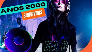 Anos 2000 Survivors Vol 3  DJ Gustavo Vieira  flashback [upl. by Mather]