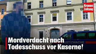 Mordverdacht nach Todesschuss vor Kaserne  kronetv NEWS [upl. by Zack]