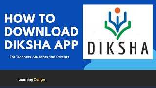 DIKSHA App Video  How to Download DIKSHA App  For Teachers Students and Parents [upl. by Asnerek]