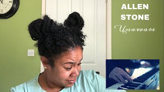 Allen Stone  Unaware  REACTION [upl. by Ivad]