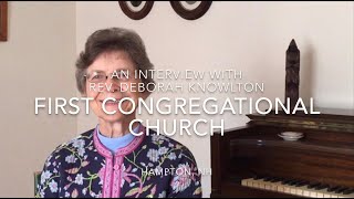 FCC Interview with Rev Deborah Knowlton September 2020 [upl. by Press378]