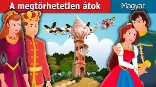 A megtörhetetlen átok  Impossible Enchantment Story  Magyar Tündérmesék HungarianFairyTales [upl. by Trask]