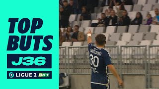 Top buts 36ème journée  Ligue 2 BKT  20232024 [upl. by Ettenrahc]