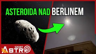 Asteroida wybuchła nad Berlinem  AstroSzort [upl. by Lenahtan]