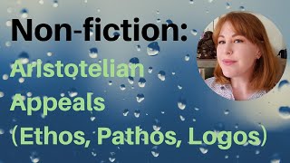 Nonfiction The Aristotelian Appeals Ethos Pathos Logos [upl. by Niras199]