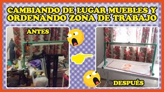 Cambiando de lugar muebles y Ordenando zona de trabajo organización diy [upl. by Leena110]