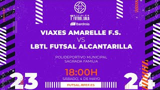 Primera Fútbol Sala Iberdrola  J27  Viaxes Amarelle  LBTL Futsal Alcantarilla [upl. by Bili969]