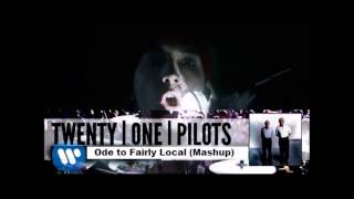 twenty one pilots Ode To Fairly Local Mashup [upl. by Enyrehtac]