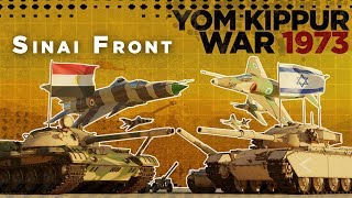 Yom Kippur War 1973  Sinai Front DOCUMENTARY [upl. by Abrams]