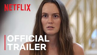 The Weekend Away starring Leighton Meester  Official Trailer  Netflix [upl. by Marilin]