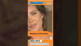 Wanda Nara DivasPlay [upl. by Ham]