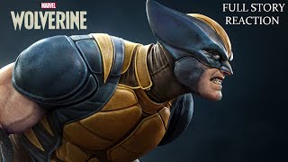 Marvels Wolverine  Full Story Reaction [upl. by Arraeis888]