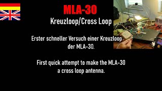 MLA30 Kreuzloop Eigenbau mit ATS25 ► MLA30 Cross Loop DIY Experiment ► Kurzwelle Shortwave [upl. by Eelidnarb]