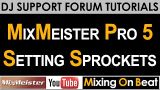 MixMeister Pro 5  Setting Sprockets [upl. by Etnoid]