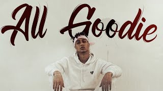 Bmike  ALL GOODIE Official Lyric Video [upl. by Ariet]