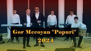 Գոռ Մեծոյան  Պոպուրի 1 Gor Mecoyan  Popurri 1 OfficialVideo2024 Full HD [upl. by Onid]