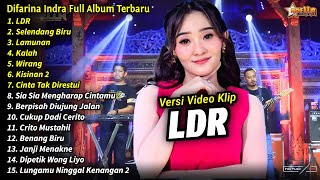 Difarina Indra Full Album  LDR Selendang Biru Lamunan Difarina Indra Henny Adella Terbaru 2024 [upl. by Arette]