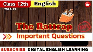 The Rattrap Chapter Explanation  Class 12 English NCERT Flamingo  Important Question and Answers [upl. by Ardnaet]