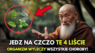 Jedz te 4 Liście Rano na PUSTY ŻOŁĄDEK Dożyjesz Ponad 100 LAT bez CHORÓB  Nauki Buddyzmu Zen [upl. by Lebama539]