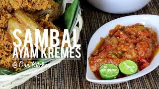 Sambal Ayam Kremes  Chili for Fried Chicken with Crunchy Flakes [upl. by Connel]