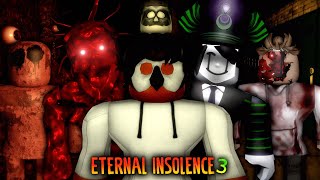 ROBLOX  Eternal Insolence Chapter 3  Full Walkthrough [upl. by Krall]