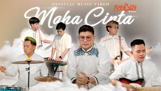 Kangen Band  Maha Cinta Official Music Video [upl. by Torie]