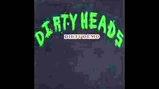 Dirty Head  The Dirty Heads [upl. by Sutsugua]