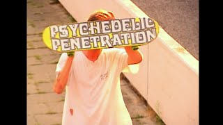 Freedom Skateboards  Psychedelic Penetration  Full Length Skatevideo 2018 [upl. by Conrado30]