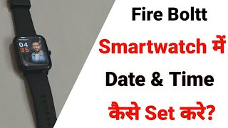 fire boltt smart watch me date and time kaise set kare  how to set date and time in firebolt watch [upl. by Llenaej]