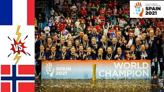 France Vs Norway Final Handball Womens World Championship Spain 2021 [upl. by Boffa385]