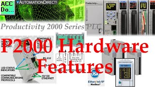 Productivity 2000 Series PLC  P2000 Hardware Features [upl. by Ynohta272]