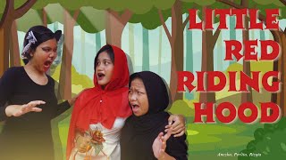 Little Red Riding HoodPraktik Bahasa Inggris Lanjut [upl. by Onateag]