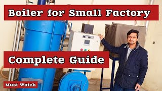 Instant Boiler for Small Factories Explained Practically [upl. by Elfie]