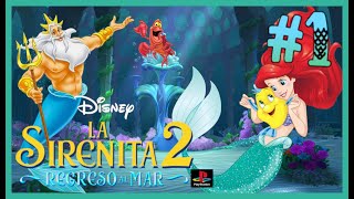 La Sirenita 2 Disney Gameplay Capitulo 1 El Comienzo de la Sirenita Ariel [upl. by Kaitlyn]