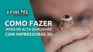 Fabricando um anel de prata com impressora 3D e fundição [upl. by Henleigh]