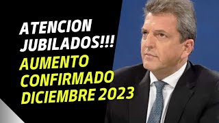 💥 AUMENTO CONFIRMADO❗ Jubilados en diciembre de 2023 ➤ ¿Hasta cuánto llegará la jubilación mínima [upl. by Pul330]