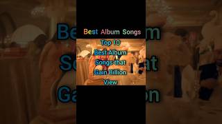 Top 10 Best Album Songs viralsong ytshorts shorts [upl. by Annairda]