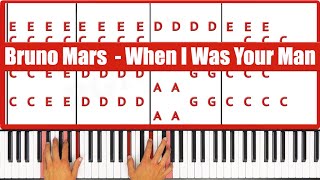 When I Was Your Man Piano  How to Play Bruno Mars When I Was Your Man Piano Tutorial [upl. by Cookie]