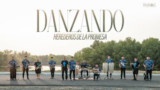 Herederos De La Promesa  Danzando Videoclip Oficial [upl. by Lienahs]